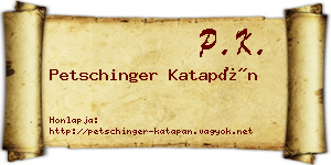 Petschinger Katapán névjegykártya